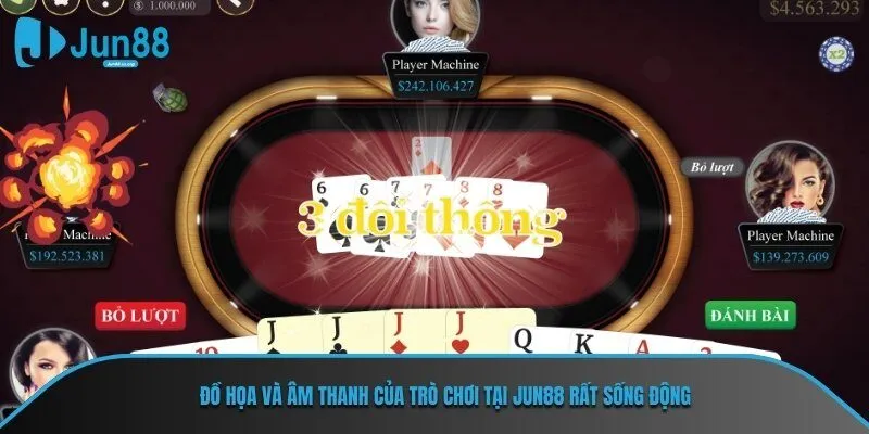 Đồ họa và âm thanh của trò chơi tại JUN88 rất sống động