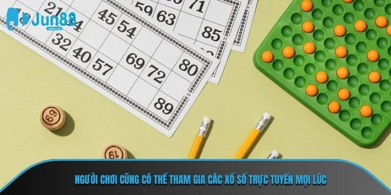 Người chơi cũng có thể tham gia các xổ số trực tuyến mọi lúc